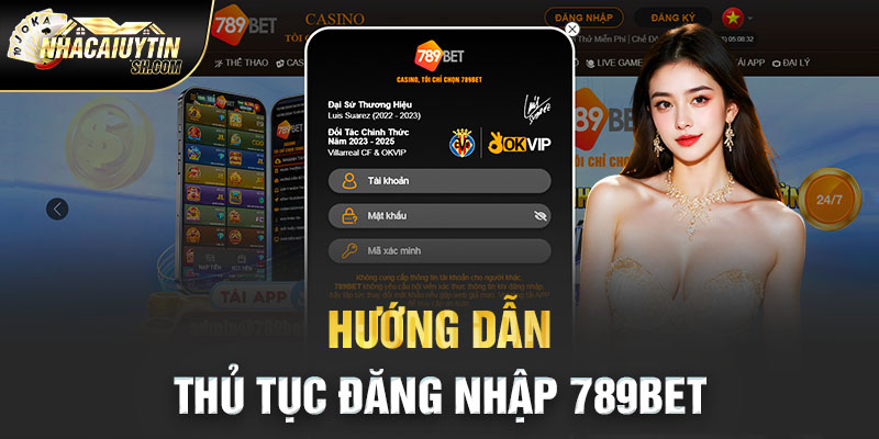 Hướng dẫn thủ tục đăng nhập 789BET