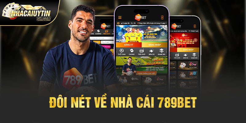 Đôi nét về nhà cái 789bet